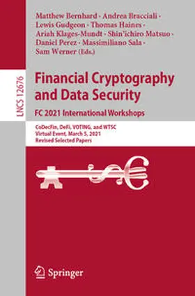 Bernhard / Bracciali / Gudgeon |  Financial Cryptography and Data Security. FC 2021 International Workshops | eBook | Sack Fachmedien