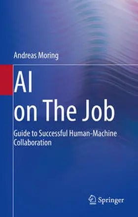 Moring |  AI on The Job | eBook | Sack Fachmedien