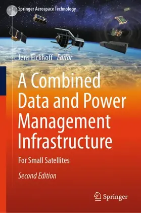Eickhoff |  A Combined Data and Power Management Infrastructure | Buch |  Sack Fachmedien