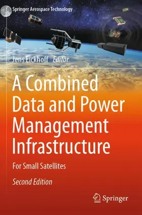 Eickhoff |  A Combined Data and Power Management Infrastructure | Buch |  Sack Fachmedien