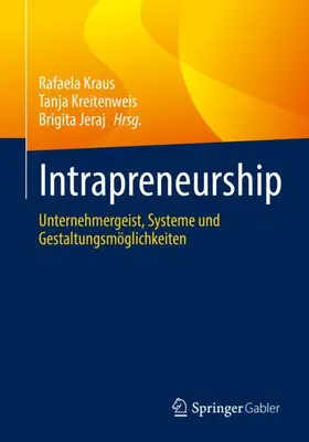 Kraus / Kreitenweis / Jeraj |  Intrapreneurship | Buch |  Sack Fachmedien