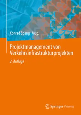 Spang | Projektmanagement von Verkehrsinfrastrukturprojekten | E-Book | sack.de