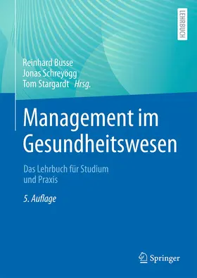 Busse / Schreyögg / Stargardt |  Management im Gesundheitswesen | Buch |  Sack Fachmedien