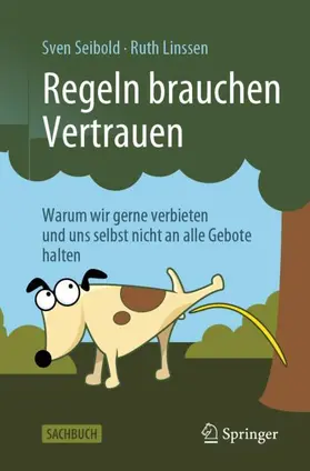 Linssen / Seibold |  Regeln brauchen Vertrauen | Buch |  Sack Fachmedien