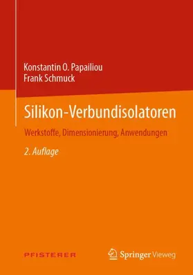 Papailiou / Schmuck / Papae¯liu |  Silikon-Verbundisolatoren | Buch |  Sack Fachmedien