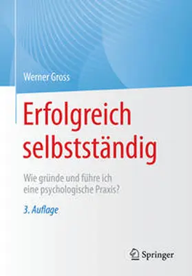 Gross |  Erfolgreich selbstständig | eBook | Sack Fachmedien