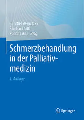 Bernatzky / Sittl / Likar |  Schmerzbehandlung in der Palliativmedizin | eBook | Sack Fachmedien