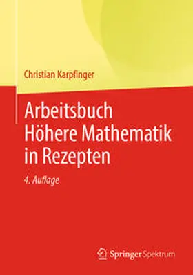 Karpfinger |  Arbeitsbuch Höhere Mathematik in Rezepten | eBook | Sack Fachmedien