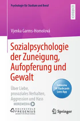 Garms-Homolová |  Sozialpsychologie der Zuneigung, Aufopferung und Gewalt | eBook | Sack Fachmedien