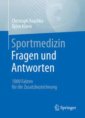 Raschka / Kliem |  Sportmedizin - Fragen und Antworten | eBook | Sack Fachmedien