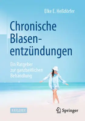 Heßdörfer | Chronische Blasenentzündungen | E-Book | sack.de