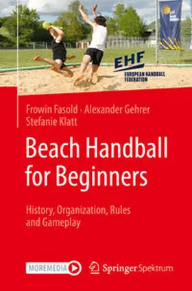 Fasold / Klatt / Gehrer |  Beach Handball for Beginners | Buch |  Sack Fachmedien