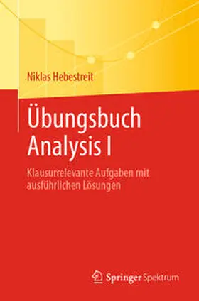 Hebestreit |  Übungsbuch Analysis I | eBook | Sack Fachmedien
