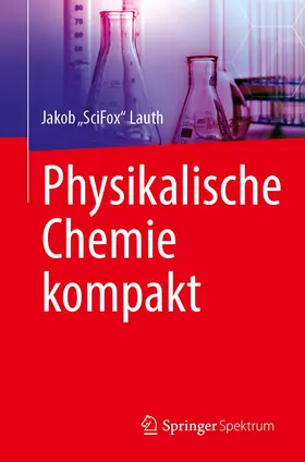 Lauth |  Physikalische Chemie kompakt | Buch |  Sack Fachmedien