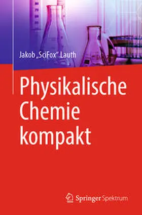 Lauth |  Physikalische Chemie kompakt | eBook | Sack Fachmedien