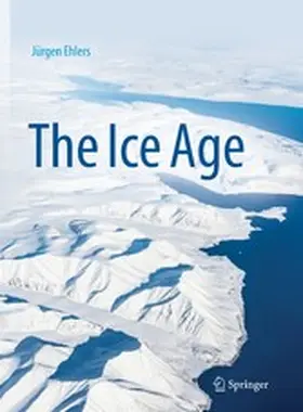 Ehlers | The Ice Age | E-Book | sack.de