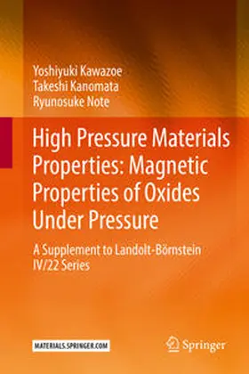 Kawazoe / Kanomata / Note |  High Pressure Materials Properties: Magnetic Properties of Oxides Under Pressure | eBook | Sack Fachmedien