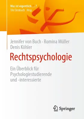 von Buch / Köhler / Müller |  Rechtspsychologie | Buch |  Sack Fachmedien