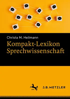 Heilmann |  Kompakt-Lexikon Sprechwissenschaft | Buch |  Sack Fachmedien