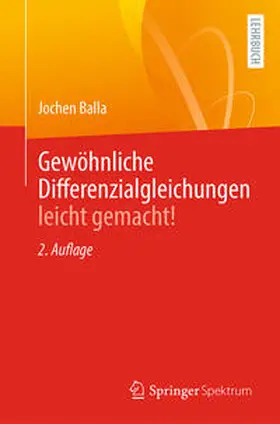 Balla |  Gewöhnliche Differenzialgleichungen leicht gemacht! | eBook | Sack Fachmedien