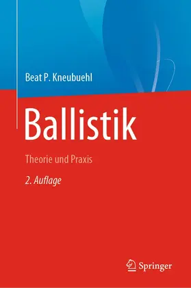 Kneubuehl |  Ballistik | eBook | Sack Fachmedien