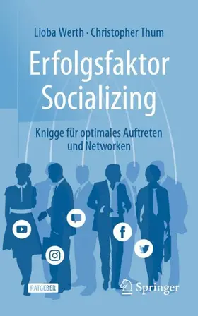 Werth / Thum |  Erfolgsfaktor Socializing | Buch |  Sack Fachmedien