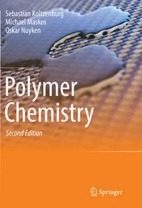 Koltzenburg / Maskos / Nuyken |  Polymer Chemistry | eBook | Sack Fachmedien