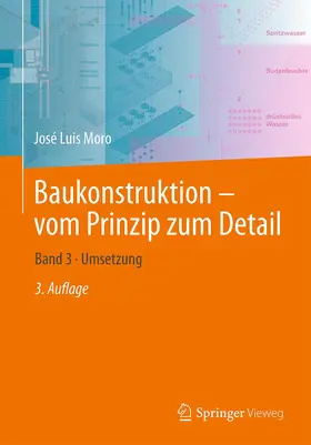 Moro / Rottner / Alihodzic |  Baukonstruktion - vom Prinzip zum Detail | Buch |  Sack Fachmedien