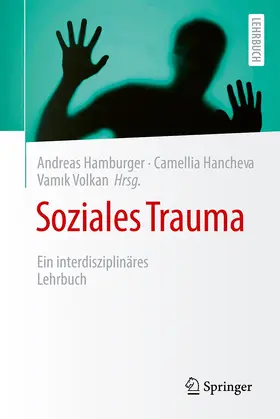 Hamburger / Hancheva / Volkan | Soziales Trauma | Buch | 978-3-662-64996-1 | www2.sack.de