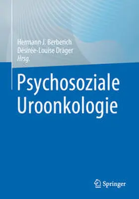Berberich / Dräger | Psychosoziale Uroonkologie | E-Book | sack.de
