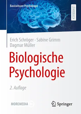 Schröger / Müller / Grimm |  Biologische Psychologie | Buch |  Sack Fachmedien