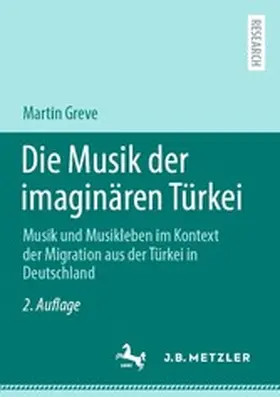 Greve |  Die Musik der imaginären Türkei | eBook | Sack Fachmedien