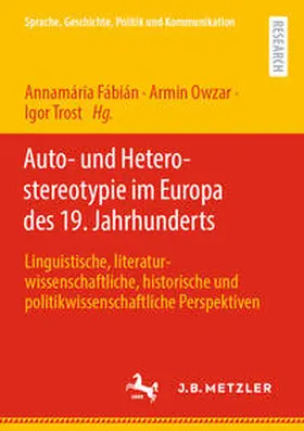 Fábián / Owzar / Trost |  Auto- und Heterostereotypie im Europa des 19. Jahrhunderts | eBook | Sack Fachmedien