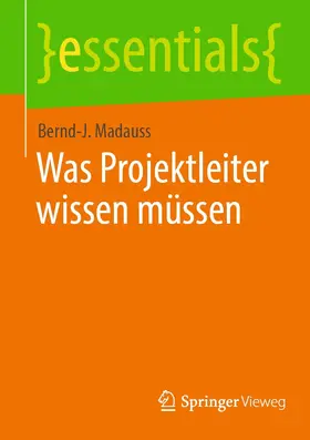 Madauss | Was Projektleiter wissen müssen | E-Book | sack.de