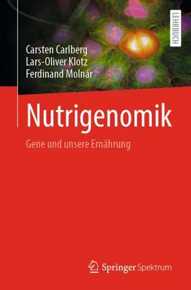 Carlberg / Molnár / Klotz |  Nutrigenomik | Buch |  Sack Fachmedien