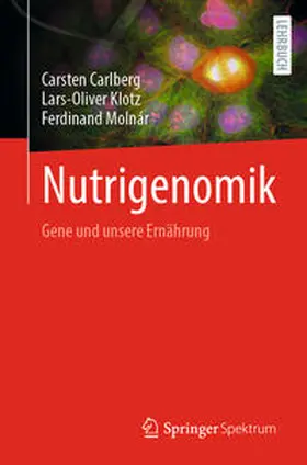 Carlberg / Klotz / Molnár |  Nutrigenomik | eBook | Sack Fachmedien