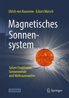 Marsch / von Kusserow |  Magnetisches Sonnensystem | Buch |  Sack Fachmedien