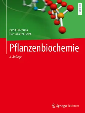 Piechulla / Heldt |  Pflanzenbiochemie | Buch |  Sack Fachmedien