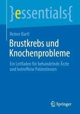 Bartl |  Brustkrebs und Knochenprobleme | Buch |  Sack Fachmedien