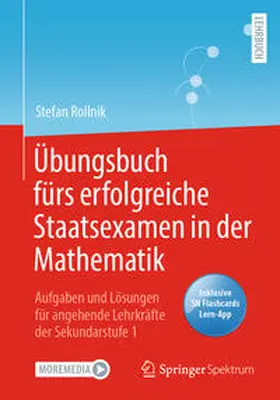 Rollnik |  Übungsbuch fürs erfolgreiche Staatsexamen in der Mathematik | eBook | Sack Fachmedien