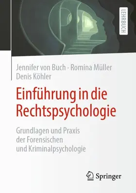 von Buch / Köhler / Müller |  Einführung in die Rechtspsychologie | Buch |  Sack Fachmedien