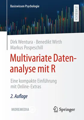 Wentura / Wirth / Pospeschill |  Multivariate Datenanalyse mit R | Buch |  Sack Fachmedien