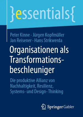 Kinne / Kopfmüller / Reisener | Organisationen als Transformationsbeschleuniger | E-Book | sack.de
