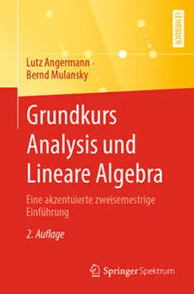 Angermann / Mulansky |  Grundkurs Analysis und Lineare Algebra | eBook | Sack Fachmedien