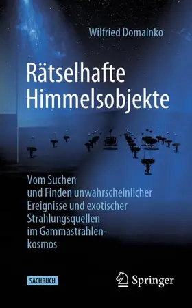 Domainko |  Rätselhafte Himmelsobjekte | Buch |  Sack Fachmedien