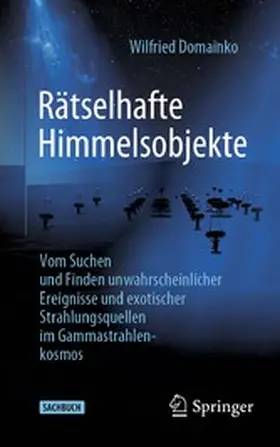 Domainko |  Rätselhafte Himmelsobjekte | eBook | Sack Fachmedien