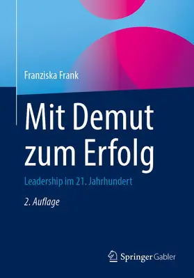 Frank | Mit Demut zum Erfolg | Buch | 978-3-662-65645-7 | sack.de