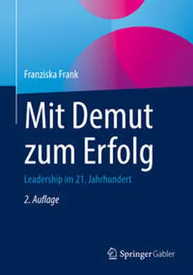 Frank |  Mit Demut zum Erfolg | eBook | Sack Fachmedien