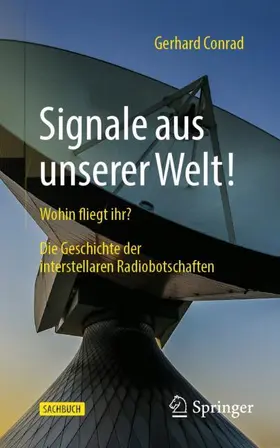 Conrad |  Signale aus unserer Welt! | Buch |  Sack Fachmedien