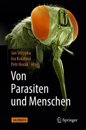 Votýpka / Kolárová / Kolárová |  Von Parasiten und Menschen | Buch |  Sack Fachmedien